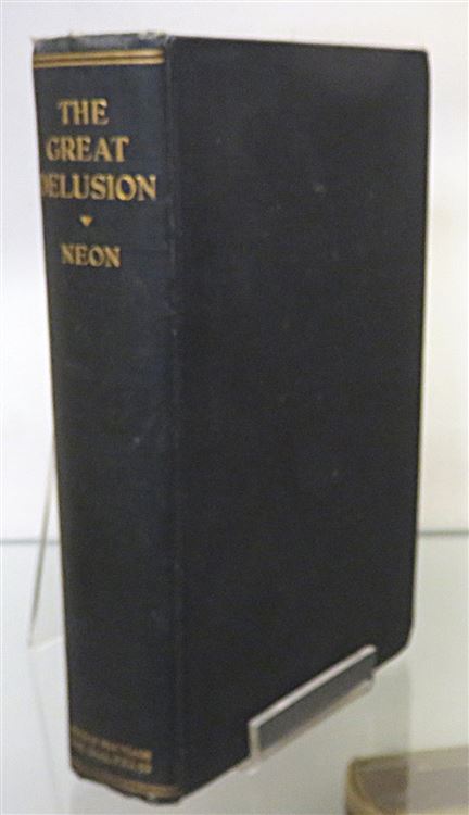 The Great Delusion (With Correspondence)