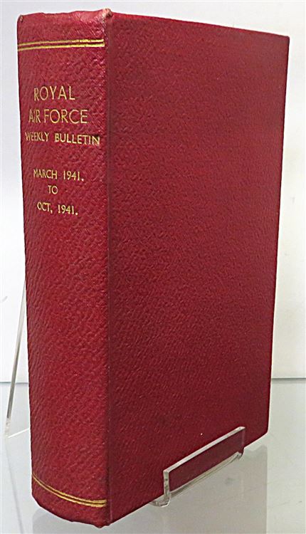 Royal Air Force Weekly Bulletin (March 1941 to Oct. 1941)