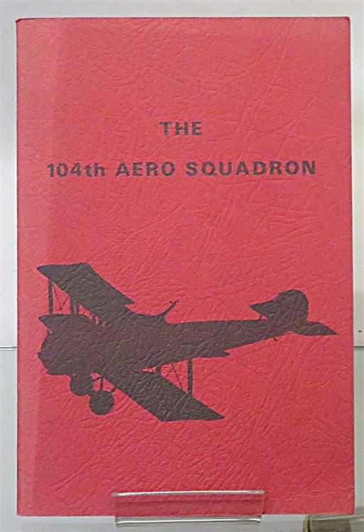 The 104th Aero Squadron 