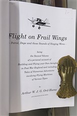 Flight On Frail Wings Petrol, Dope and those Sounds of Singing Wires 