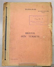 Bristol Gun Turrets Air Publication 1659B Volume I November, 1938