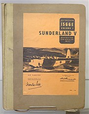 Sunderland V Air Publication 1566E Volume 1 