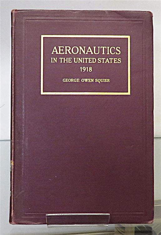 Aeronautics In The United States At the Signing Of The Armistice November 11, 1918