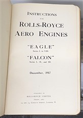 Instructions For Rolls-Royce Aero Engines "Eagle" Series I.to VIII. "Falcon" Series 1., II., and III 