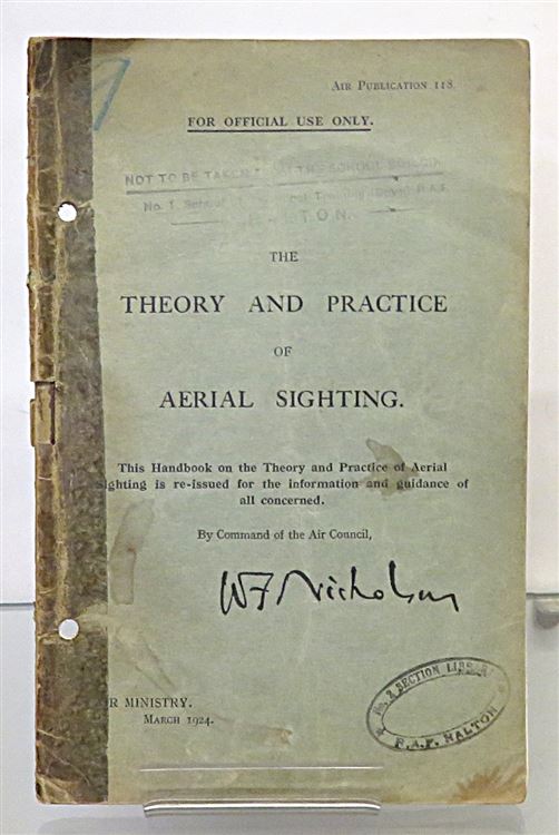The Theory And Practice Of Aerial Sighting Part I & II. Air Publication 118 