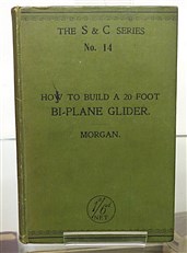 How to Build a 20 Foot Bi-Plane Glider