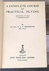 A Complete Course of Practical Flying Learning to Fly Differently 