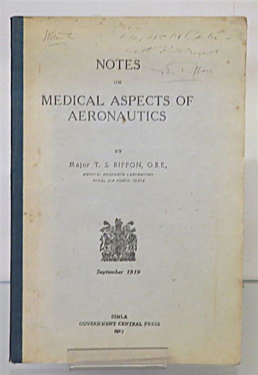 Notes On Medical Aspects Of Aeronautics
