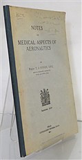 Notes On Medical Aspects Of Aeronautics