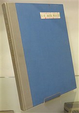 Saga Of The U.S. Air Mail Service 1918-1927