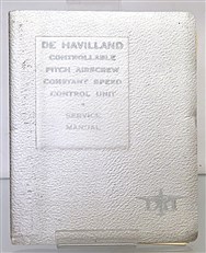 Instructions For The Installation And Operation Of The De Havilland Controllable-Pitch Airscrew Constant Speed Control Unit 