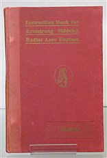 Instruction Book For The Armstrong Siddeley Genet Air Cooled Radial Aero Engine 