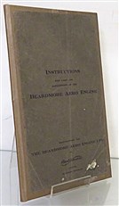 Instructions For Care And Management of The Beardmore Aero Engine 