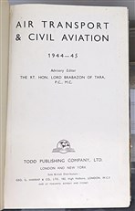 Air Transport and Civil Aviation 1944-45