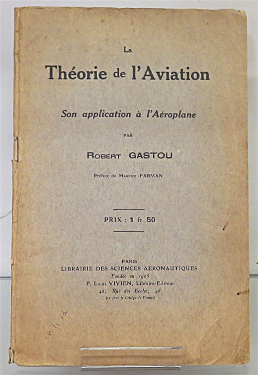 La Theorie de l'Aviation Son application a l'Aeroplane 