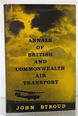 Annals Of British And Commonwealth Air Transport 1919-1960 signed by the author 