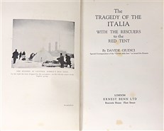The Tragedy of the Italia: With the Rescuers to the Red Tent (First Edition)