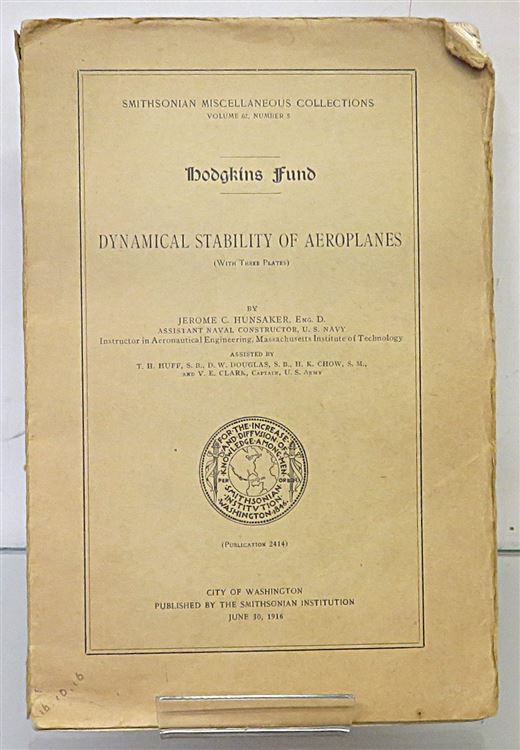 Dynamical Stability Aeroplanes Smithsonian Miscellaneous Collections Volume 62, Number 5 