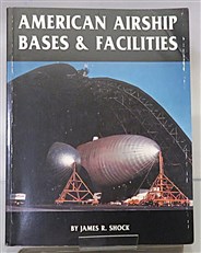 American Airship Bases & Facilities 