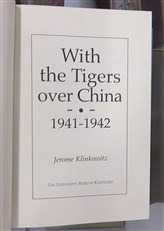 With the Tigers over China 1941-1942 Signed by the Author 