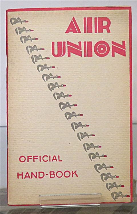 Air Travel Official Handbook Of The Air Union The First Air Line in the World 