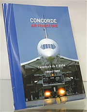 Concorde Air France One l'aventure du F-BVFA - Signed Copy