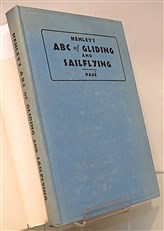 Henley's ABC of Gliding And Sailflying 