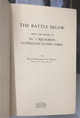 The Battle Below Being The History Of No. 3 Squadron, Australian Flying Corps 