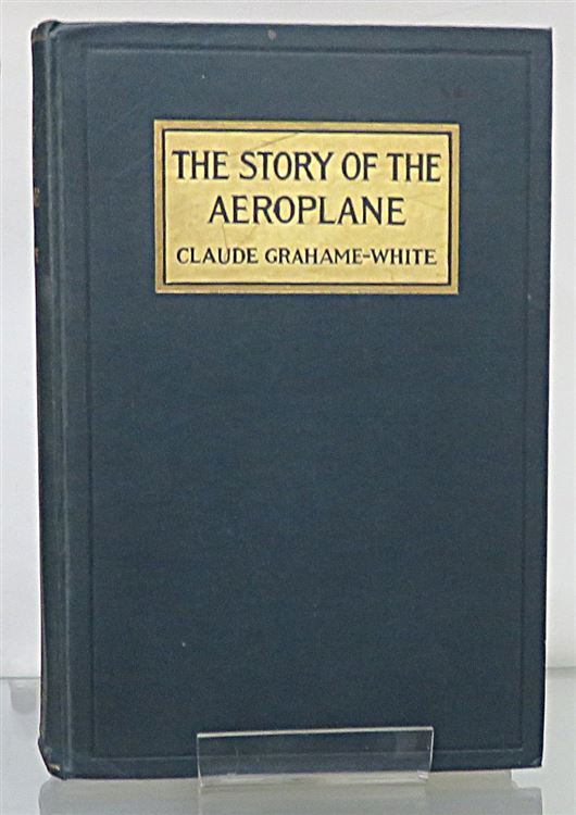 The Story of The Aeroplane Signed by the Author 