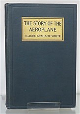 The Story of The Aeroplane Signed by the Author 