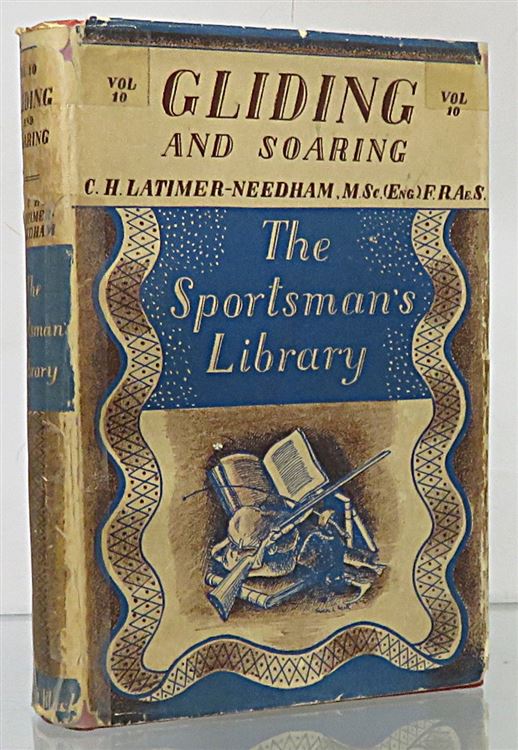 The Sportman's Library. Vol. X. Gliding And Soaring 