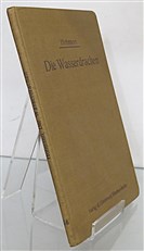 Die Wasserdrachen Ein Beitrag zur baulichen Entwicklung der Flugmaschine 