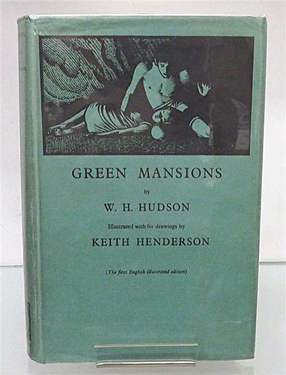 Green Mansions: A Romance of the Tropical Forest