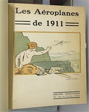 Les Aeroplanes de 1911 Etude technique avec plans cotes pour la plupart des principaux aeroplanes existant au debut de 1911