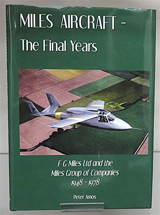 Miles Aircraft: The Final Years 1948-1978