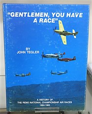 "Gentlemen, You Have a Race": A History of the Reno National Championship Air Races 1964-1983