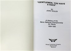 "Gentlemen, You Have a Race": A History of the Reno National Championship Air Races 1964-1983