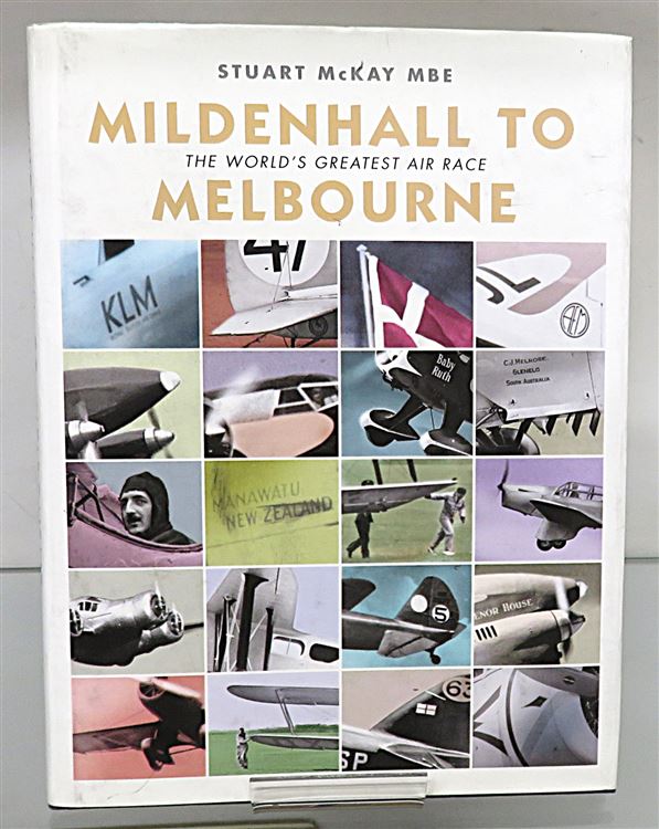 Mildenhall to Melbourne: The World's Greatest Air Race