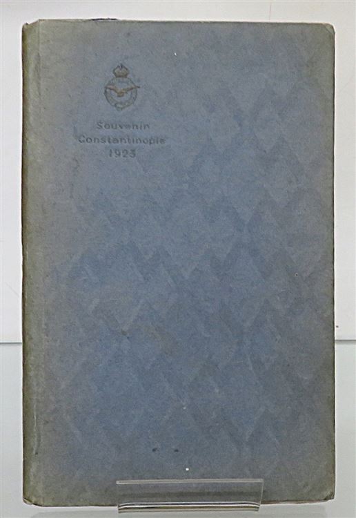 Souvenir of Constantinople R.A.F. 1922-23