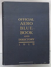 The Aero Blue Book And Directory Of Aeronautic Organizations 