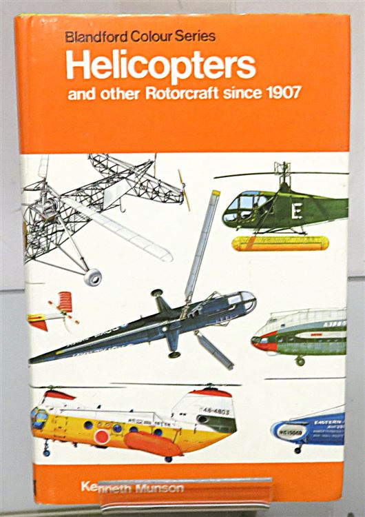 Helicopters and other Rotorcraft since 1907
