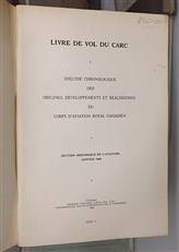 Jubilile d'argent Corps D'Aviation Royal Canadien Livre De Vol Du Carc