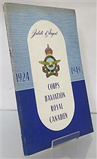 Jubilile d'argent Corps D'Aviation Royal Canadien Livre De Vol Du Carc