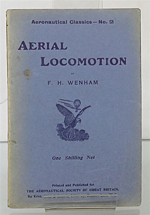 Aeronautical Classics No. 2 Aerial Locomotion 