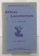 Aeronautical Classics No. 2 Aerial Locomotion 