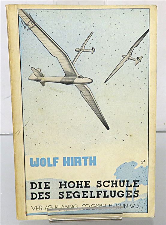 Die Hohe Schule des Segelfluges