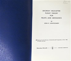 Sikorsky Helicopter Flight Theory for Pilots and Mechanics