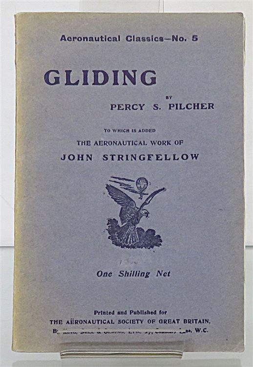 Aeronautical Classics No. 5 Gliding 
