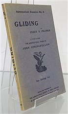 Aeronautical Classics No. 5 Gliding 