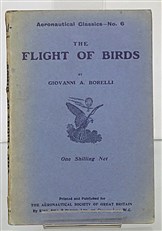 Aeronautical Classics No. 6 The Flight Of Birds 